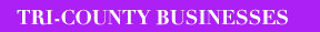Tri-County Businessses
